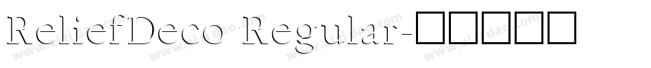 ReliefDeco Regular字体转换